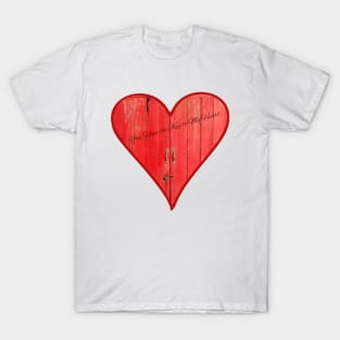 You Hold the Key to My Heart! T-Shirt